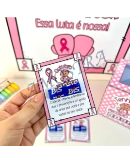 Amostra do material 1- Cartaz, caixa e lembrancinha Outubro Rosa